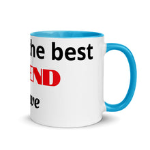 Load image into Gallery viewer, Mug "You are the best friend I have"